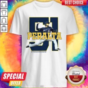 Fastball Freddy Peralta 2020 Milwaukee #Thisismycrew Shirt
