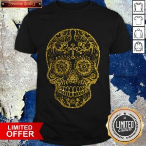 Golden Sugar Skull Dia De Muertos Day Of Dead Shirt