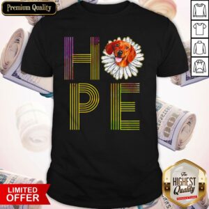 Cute Dachshund Flower Hope Shirt