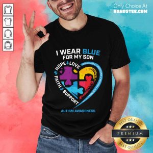 Happy 1 I Wear Blue For My Son Shirt