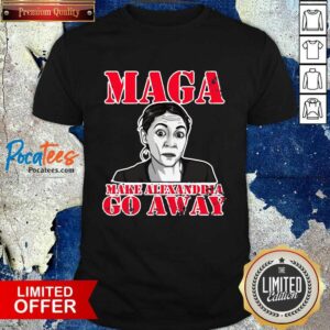 Nice Ocasio Cortez MAGA Make Alexandria Go Away Shirt