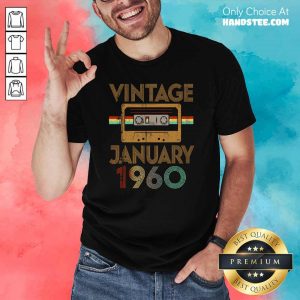 Happy Born January 1960 Birthday Gift Shirt