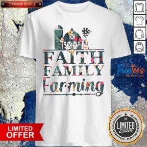 Official Faith Family Farming Floral Shirt