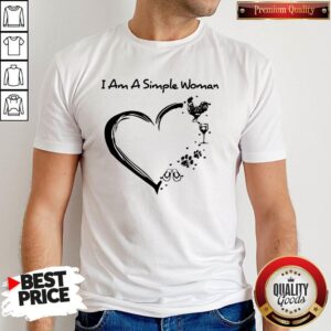 I Am A Simple Woman Chicken Wine Dog Paw And Flip Flop Shirt