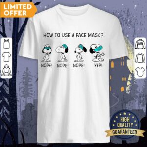 How To Use A Face Mask Snoopy Shirt