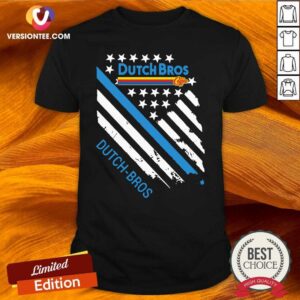 Beautiful Dutch Bros Coffee American Flag Shirt
