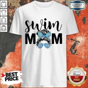 Happy Swim Mom Girl Bun Hair Glasses Shirt