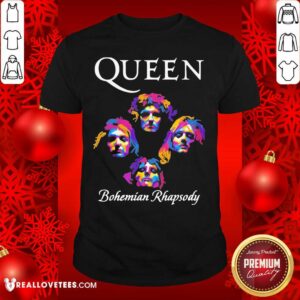 Perfect Queen Bohemian Rhapsody Shirt