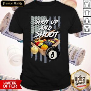 Billiard Shut Up And Shoot American Flag Shirt