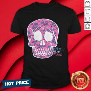 Day Of The Dead Dia De Muertos Over Sixteen And I Still Love Sugar Skulls Shirt
