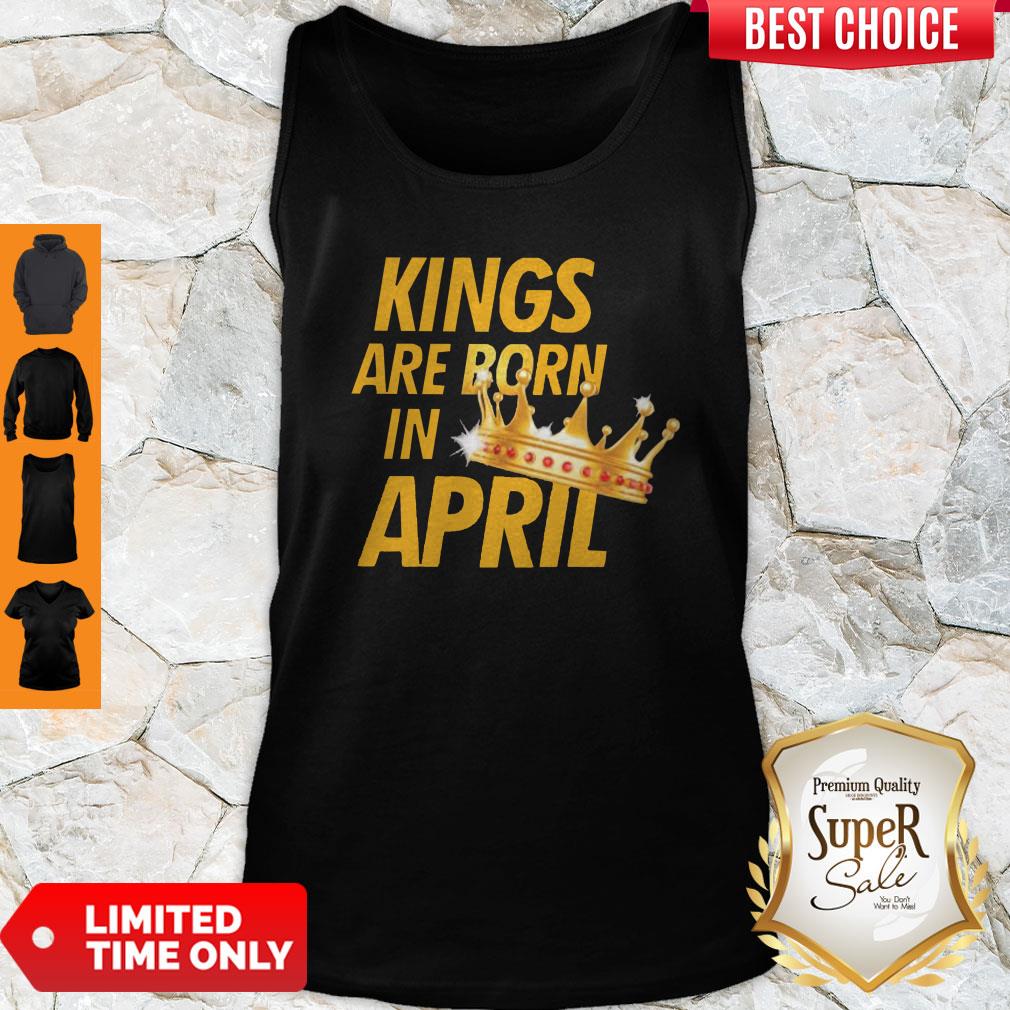 Premium Kings Are Born In April Shirt
