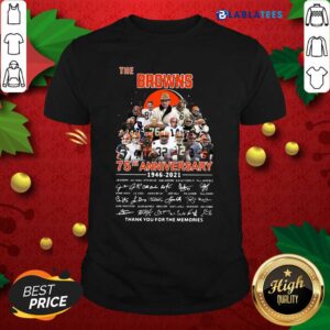 Top The Browns 75th Anniversary 1946 2021 Signatures Thank You For The Memories Shirt