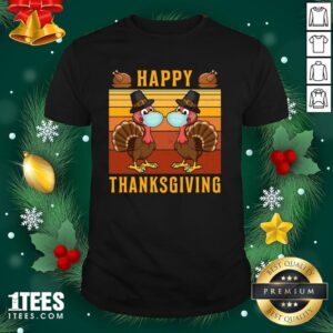 Perfect Thanksgiving 2020 Turkey With Mask Retro Vintage Shirt