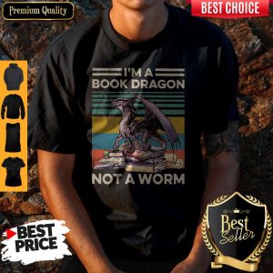 Top I’m A Book Dragon Not A Worm Vintage Shirt