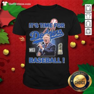 Grateful Vin Scully It’s Time For WS 2020 Los Angeles Dodgers Baseball Shirt