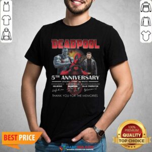 Deadpool 5th Anniversary 2016 2021 2 Film 243 Minutes Thank Memories Signatures Shirt
