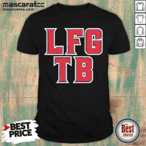 Excited Too LFG TB Football 2021 Shirt