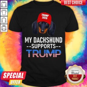 Funny My Dachshund Supports Trump 2020 Shirt