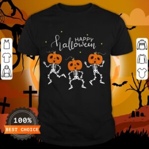 Happy Halloween Shirt Funny Dancing Skeletons Pumpkin Face T-Shirt