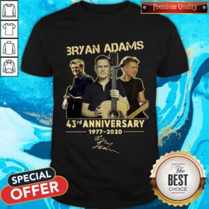 Bryan Adams 43rd Anniversary 1977 2020 Signature Shirt