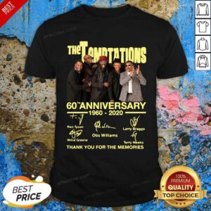 Premium The Temptations 60th Anniversary 1960 2020 Thank You For The Memories Signature Shirt