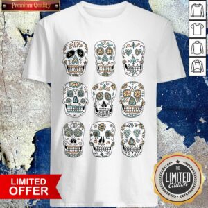 Sugar Skulls Day Of The Dead Celebration Shirt