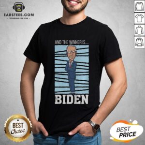 Awesome And The Winner Is Biden President Election Shirt