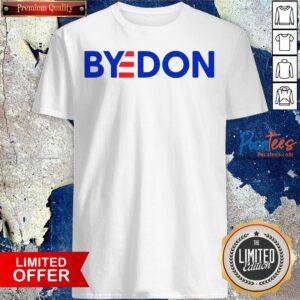 Funny Joe Biden Kamala Harris 2020 Trump Byedon Shirt