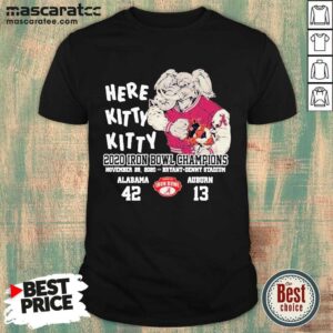 Nice Here Kitty Kitty 2020 Iron Bowl Champions Alabama Auburn Shirt