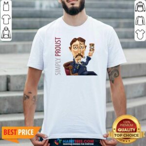 Funny Simply Proust 2020 shirt