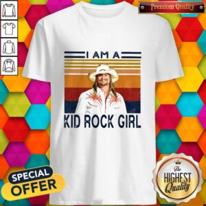 Nice I Am A Kid Rock Girl Vintage Shirt