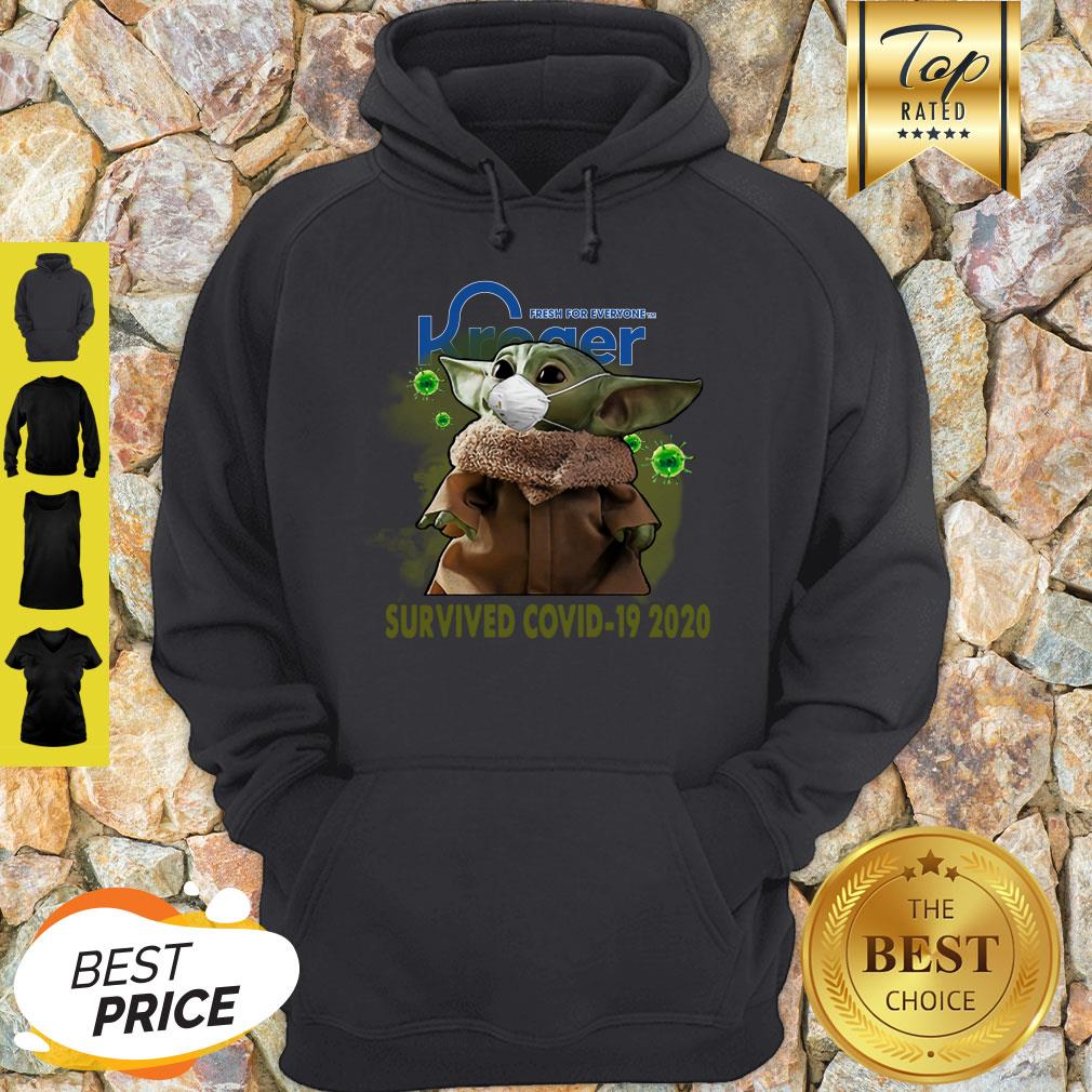 Fresh For Everyone Kroger Baby Yoda Survived COVID-19 2020 Shirt