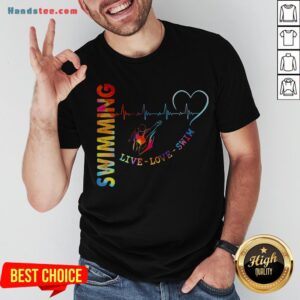 Colorful Swimming Live Love Swin Heart Beat Shirt