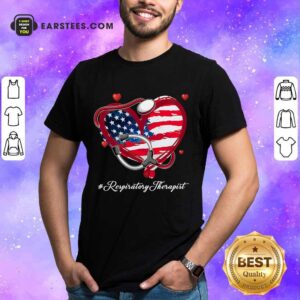 Nice Heart American Flag Respiratory Therapist Shirt