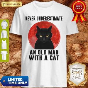 Premium Never Underestimate An Old Man With A Cat Shirt