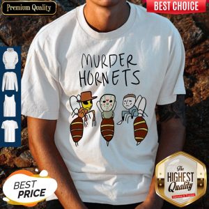Murder Hornets Bees Freddy Krueger Jason Voorhees Michael Myers Shirt