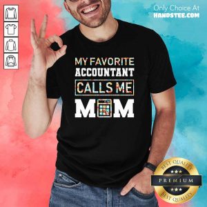 Amused 4 Favorite Mom Shirt