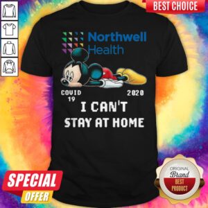 Mickey Mouse Northwell Health Covid 19 2020 I Can Stay At Home Shirt