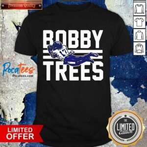 Perfect Robert Woods Bobby Trees Shirt