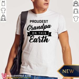 Lovely Proudest Grandpa On This Earth Shirt