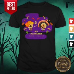Sugar Skulls Couple Dia De Muertos Friday November 2 Shirt