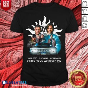 Hot Supernatural 2005 2020 15 Seasons 327 Episodes Carry On My Wayward Son Signatures Shirt