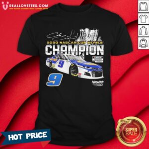 Cute 9 Hendrick Motorsports 2020 Nascar Cup Series Champion Signature Shirt