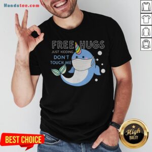 Free Hugs Just Kidding Don't Touch Me Unicorn Narwhal Mask Shirt