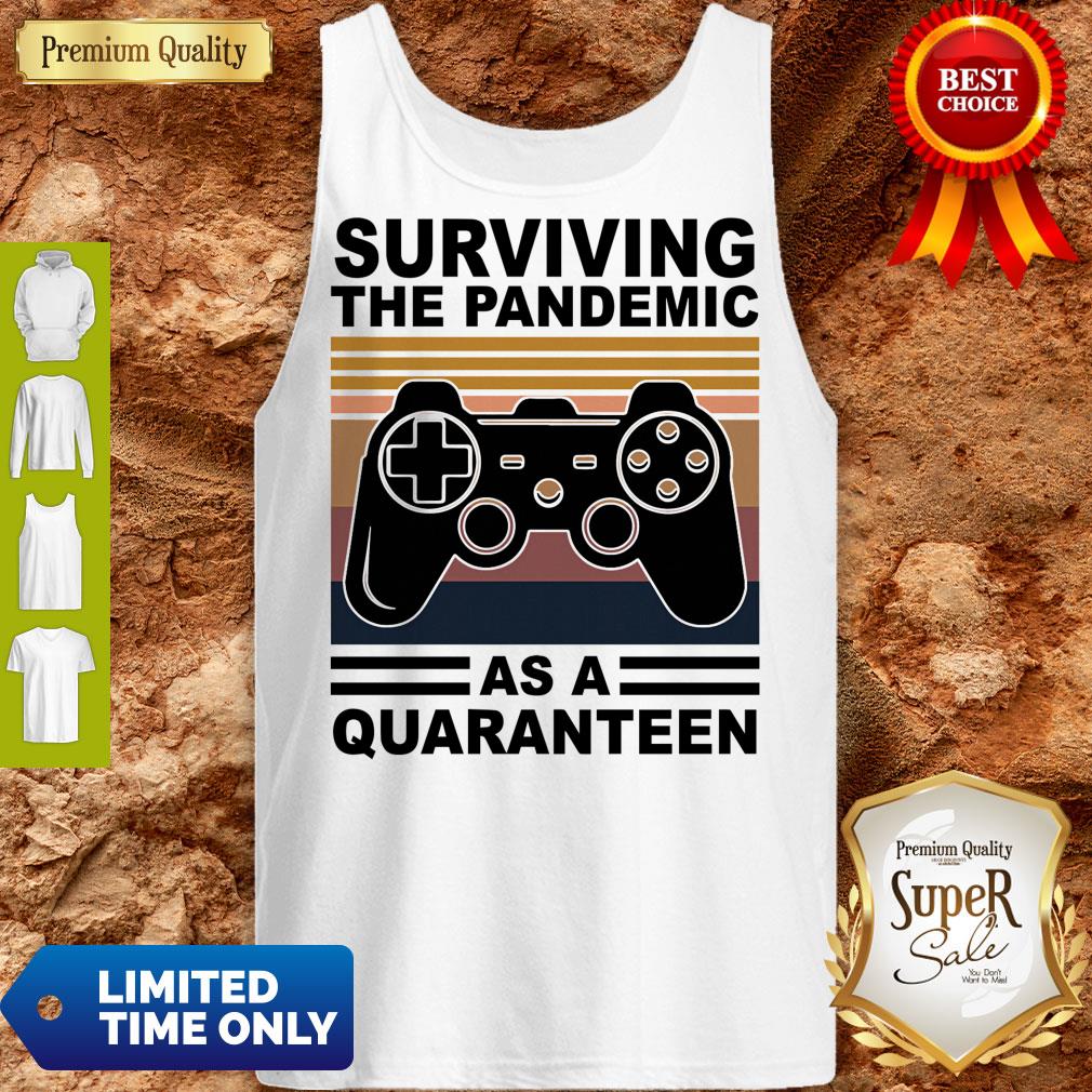 Game Surviving The Pandemic As A Quaranteen Shirt