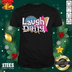 Well Morejstu Merch Jstu Retro Laugh Daily Shirt