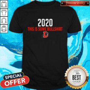 Cute Durham Bulls 2020 This Is Some Bullshirt Shirt