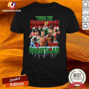 Nice Twas The Fortnite Before Christmas Shirt