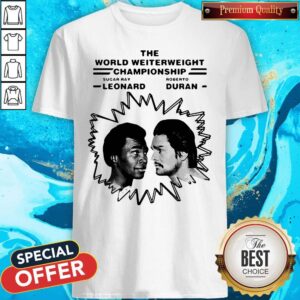 Top The World Welterweight Championship Sugar Ray Leonard Vs Roberto Duran Shirt