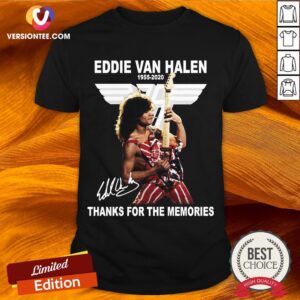Eddie Van Halen 1955 2020 Thank For The Memories Signature Shirt